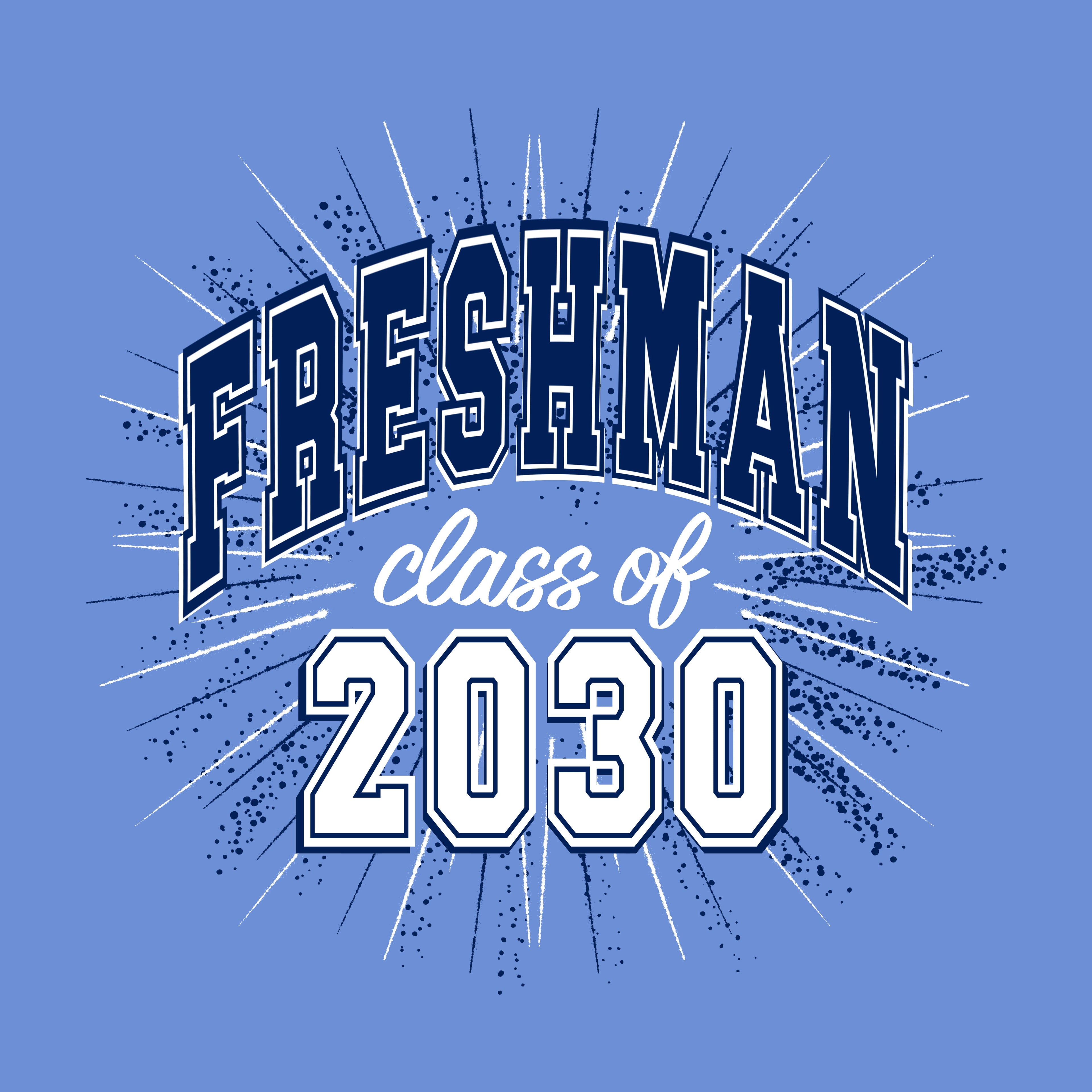Freshman Class of 2030